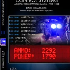 Stan Winston Studio Animatronic Control Systems - Arduino Programming Basics (DVD) Kits & Tools 10 Stan Winston Studio Animatronic Control Systems - Arduino Programming Basics (DVD) Kits & Tools
